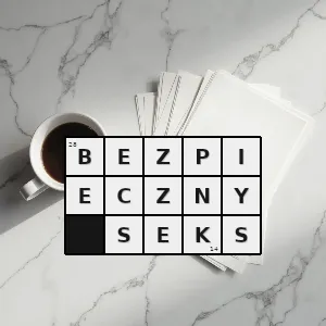 Hasło krzyżówkowe bezpieczny seks - bezpieczny seks – rozwiązanie, synonimy, podpowiedzi i definicje krzyżówkowe